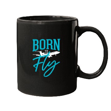 Discover Born to Fly Airplane Pilot Mugs