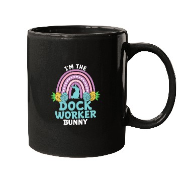 Discover Happy Easter Day Im the Dock Worker Bunny Mugs