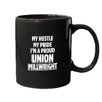 Discover Union Millwright Industrial Mechanic Worker 39 Mugs