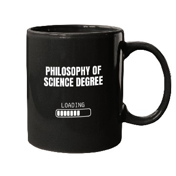 Discover Philosophy Science Degree Loading Funny Student Graduation Mugs