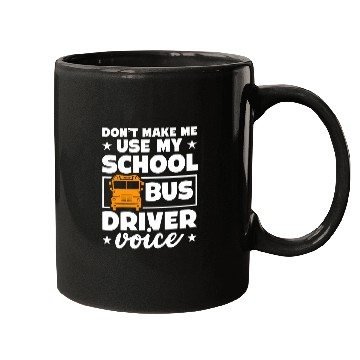 Discover School bus driver funny school bus drivers quote Mugs