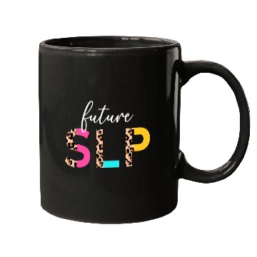 Discover Future SLP Student Speech Language Pathologist In Progress Mugs