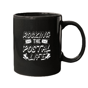 Discover Rocking the postal life postal worker mail lady mail man Mugs