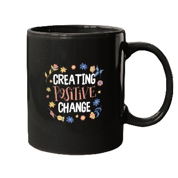 Discover Creating Positive Change For Social Workers Mugs