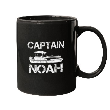 Discover Captain Noah Pontoon Captain Funny Personalized Name Boat Mugs
