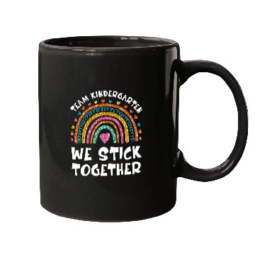 Discover TEAM KINDERGARTEN We Stick Together Rainbow Teacher Student Mugs