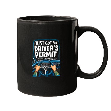 Discover New Driver Just Got My Drivers License Permit Student Driver 1 Mugs