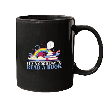 Discover Its A Good Day To Read A Book Mugs
