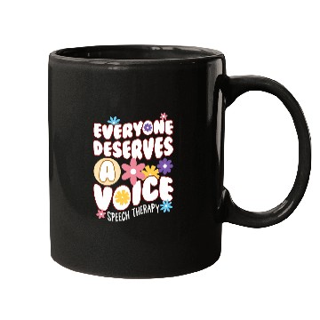 Discover Everyone Deserves a Voice Speech Therapy Mugs