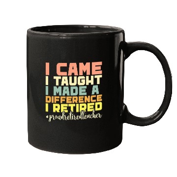 Discover Retired Teacher Appreciation Retirement School Worker 1 Mugs