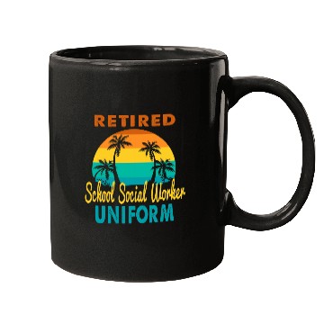 Discover Retired School Social Worker Uniform Tropical Retirement Mugs