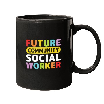 Discover Future Community Social Worker Mugs