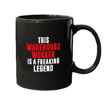 Discover This Warehouse Worker is a freaking Legend Forklift Operator Mugs