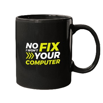 Discover No I Wont Fix Your Computer 2 Mugs