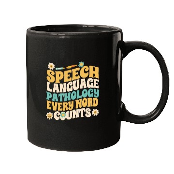 Discover Speech Language Pathology Every Words Counts Speech Therapy 1 Mugs