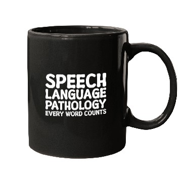 Discover Speech Pathology Every Word Counts Speech Therapy Mugs
