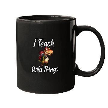 Discover I Teach Wild Things Dinosaur School Teacher Saurus TRex Mugs