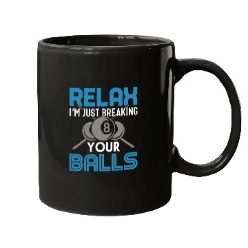 Discover Breaking Your Balls Funny Billiards Pool Player Gift 1 Mugs