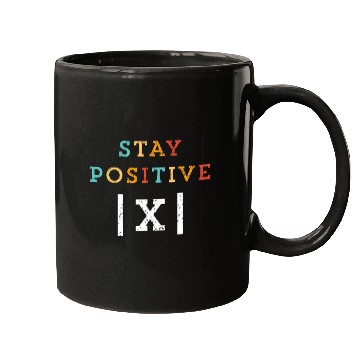 Discover Stay Positive Funny Math Teacher Student School Mugs
