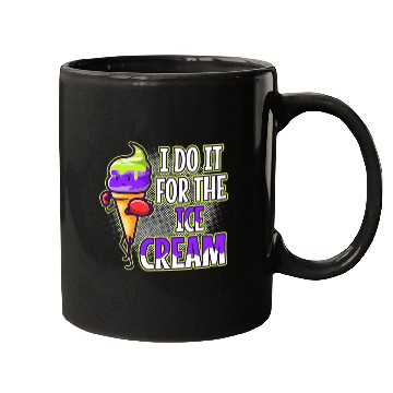 Discover I Do It For The Ice Cream Mugs