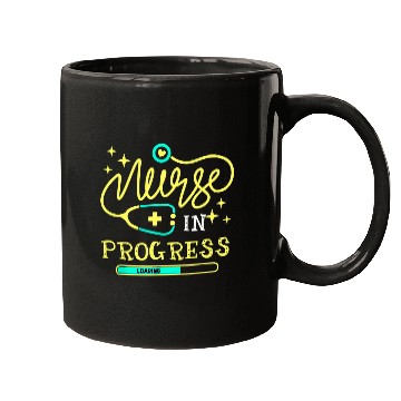 Discover nurses in progress nursing student Mugs