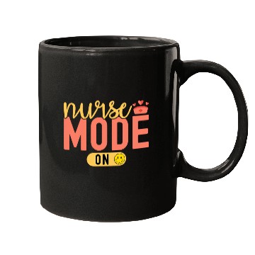 Discover nurses Mode On Nursing Student Graduation Registered nurses Mugs