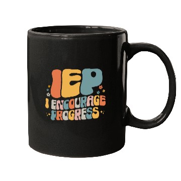 Discover IEP I Encourage Progress Special Education Teacher School 1 Mugs