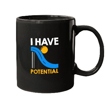 Discover I Have Potential Physics Lovers Physicist Quote Physics Mugs