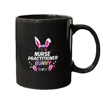 Discover Im The nurses Practitioner Bunny Easter Day Rabbit Matching Mugs