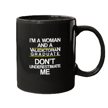Discover Valedictorian Graduate Class Woman Funny Graduation Mugs