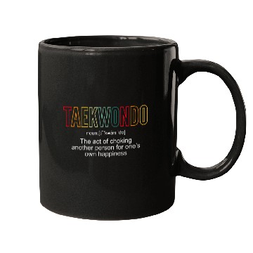 Discover Taekwondo Definition Tae Kwon Do Fighter Mugs