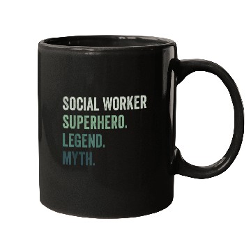 Discover Social Worker Superhero Legend Myth Funny Mugs
