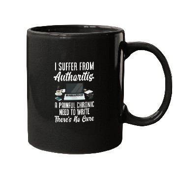 Discover I Suffer From Authoritis Funny Author Writer Mugs