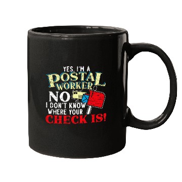 Discover Yes Im A Postal Worker Mugs
