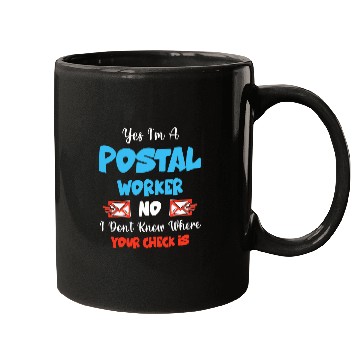 Discover Yes Im a Postal Worker Mail Carrier Mailman Fun Post Office Mugs