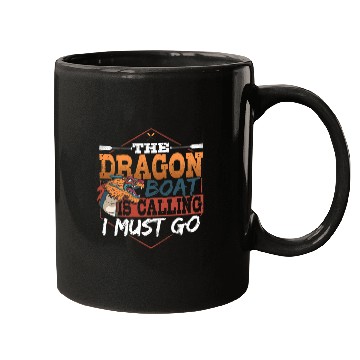 Discover Dragon Boat Is Calling Mugs
