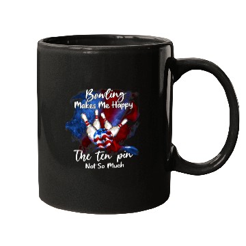 Discover Bowling makes me happy the ten pin not so much Mugs