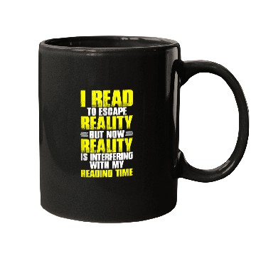 Discover Reading Book Lover Mom Reality Interfering my Reading Time Mugs