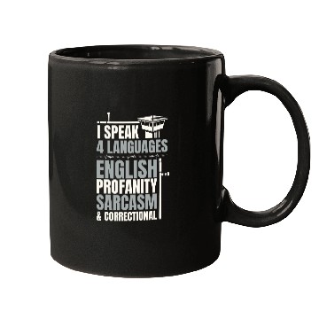 Discover Correctional Officer I Speak 4 Languages English Profanity Mugs