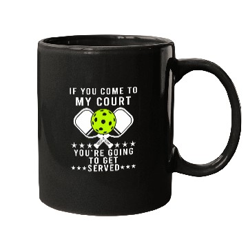 Discover Funny Pickleball Pun Youre Going To Get Served Mugs