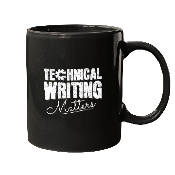 Discover Technical writing matters Quote for a Technical Writer Mugs