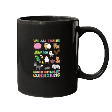Discover We All Thrive Under Different Conditions Autism Teacher Mugs