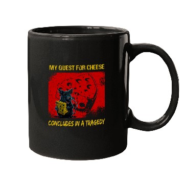 Discover My Quest For Cheese Concludes In A Tragedy Rat Funny Mugs