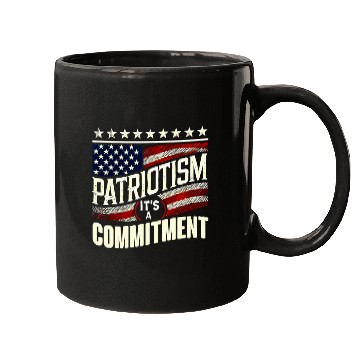 Discover Patriotism It s a Commitment Mens patriotic 1 Mugs