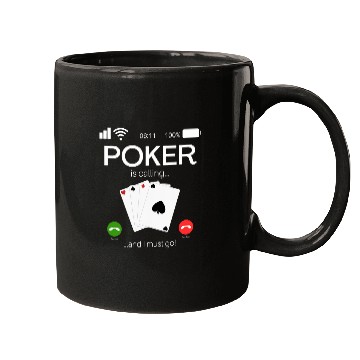 Discover Pokers Is Calling And I Must Go Pokers Lover Novelty Mugs