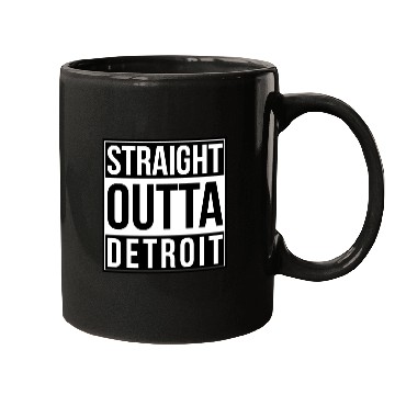Discover Straight Outta Detroit Mugs