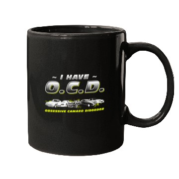 Discover CAMARO - I HAVE O.C.D Mugs