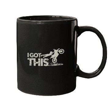 Discover Motocross Dirt Bike I Got This Mugs