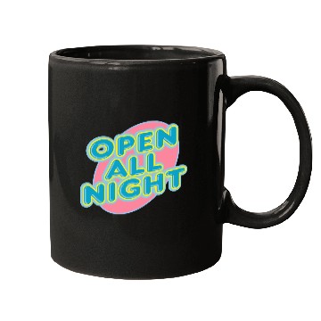Discover open all night sign Mugs