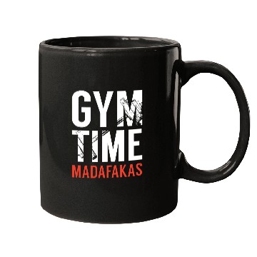 Discover Gym Time Madafakas Mugs